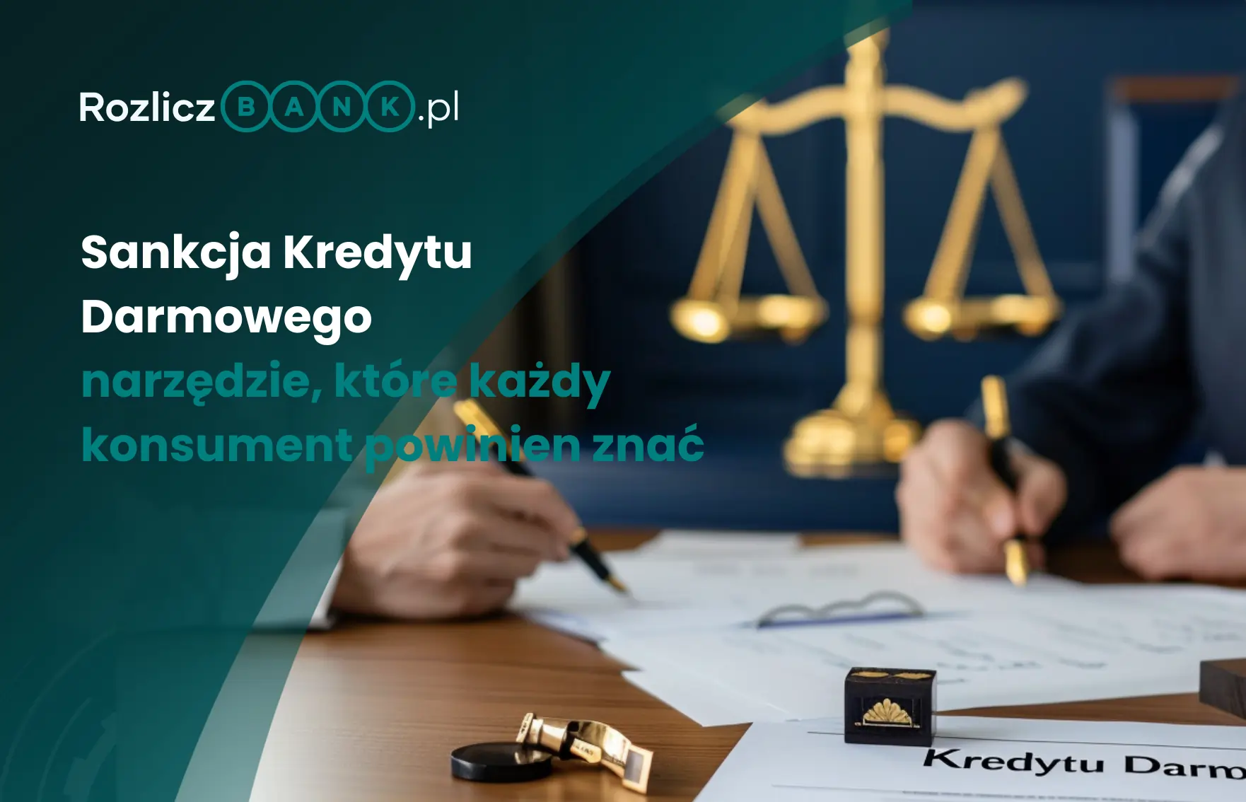 Sankcja Kredytu Darmowego co to jest – narzędzie, które każdy konsument powinien znać